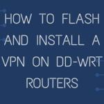 DD-WRT VPN Setup Guide 2021