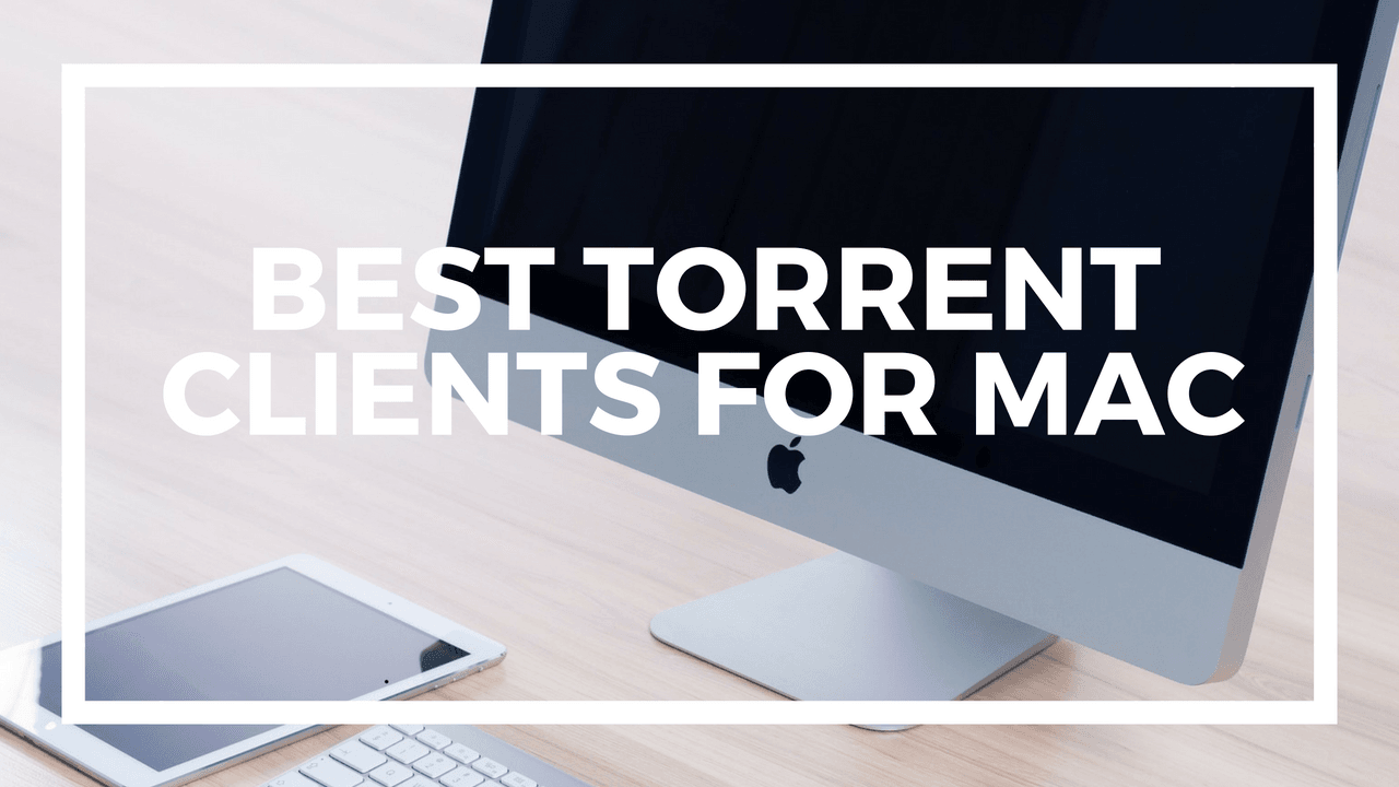 best torrent site for mac