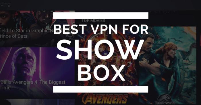 Best VPN for Showbox