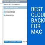 Best Cloud Backup for Mac in 2021 That's Safe & Reliable