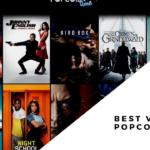 BEST VPN for Popcorn Time