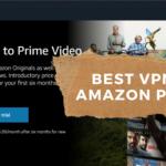 Beste VPN voor Amazon Prime