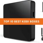 Best Kodi Boxes in 2021
