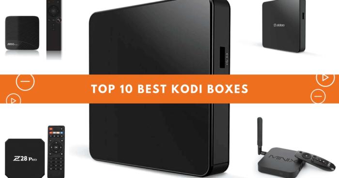 Best Kodi Boxes in 2021