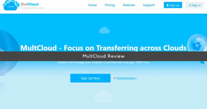 MultCloud Review 2021 - Is Their Cloud Management Safe?