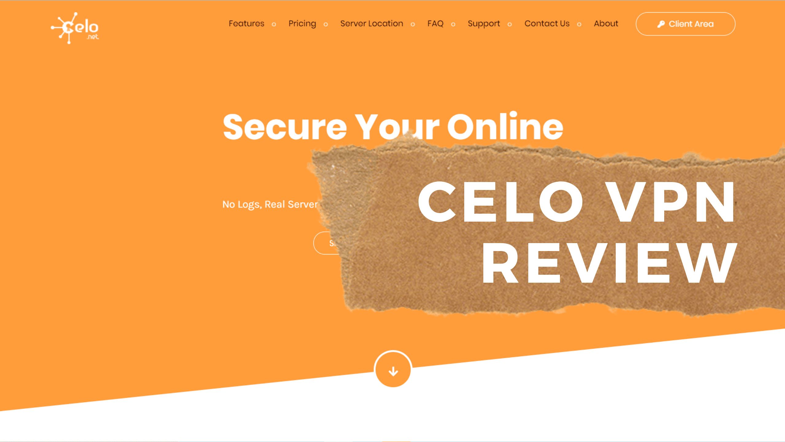 Celo VPN Review 2021