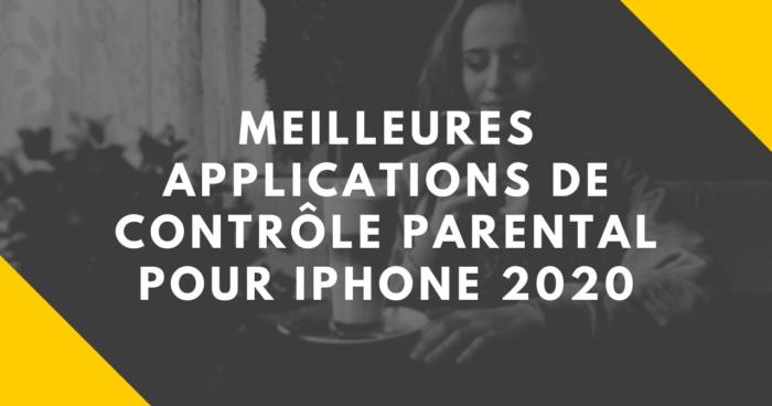 Meilleures applications de contrôle parental pour iPhone 2021
