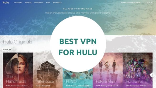 Best VPN for Hulu 2021