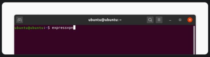 2.1.ExpressVPN Ubuntu Terminal