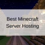 Nejlepší hostování serveru Minecraft