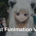 Best Funimation VPN