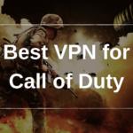 Best VPN for Call of Duty