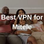Best VPN for Mitele