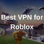 Best VPN for Roblox