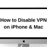 How to disable vpn on iphone and mac