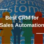 Best CRM for Sales Automation
