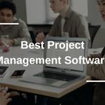 Best Project Management Software