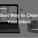 Wie Sie Ihr E-Mail-Postfach schnell aufräumen