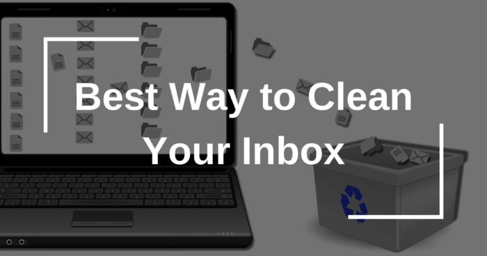 How to Clean Up Your Email Inbox Quickly (Gmail & Outlook)