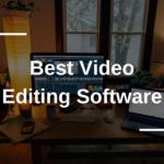 Best Video Editing Software in [month] [year]