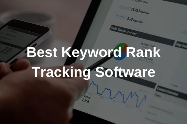 Best Keyword Rank Tracking Software