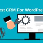 Best CRM For WordPress