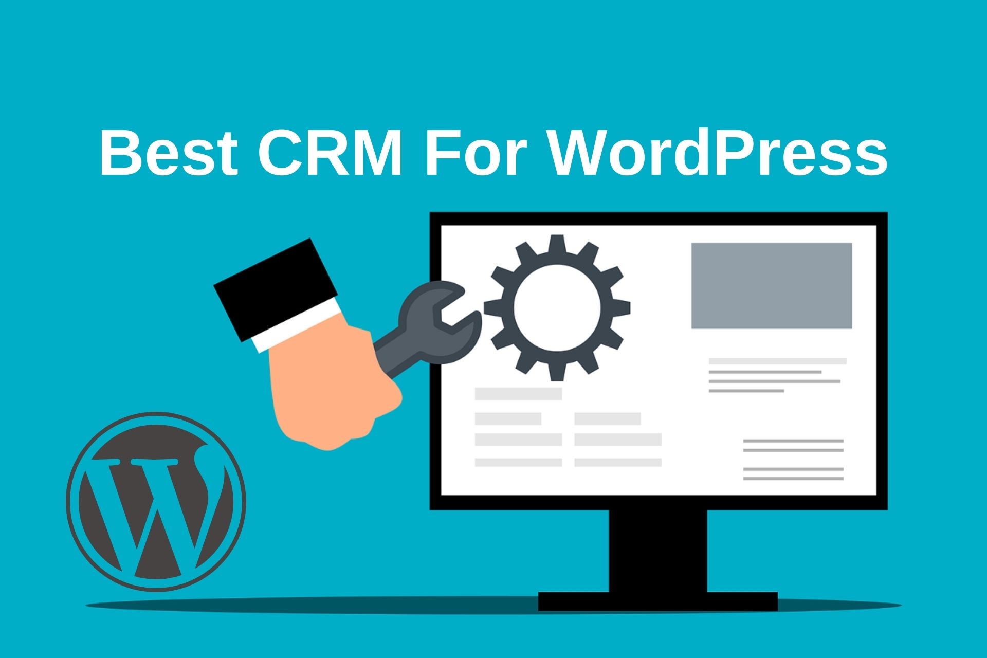 Best CRM For WordPress