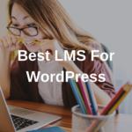 Best LMS for WordPress