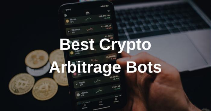 Best Crypto Arbitrage Bots