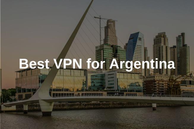 Best VPN for Argentina
