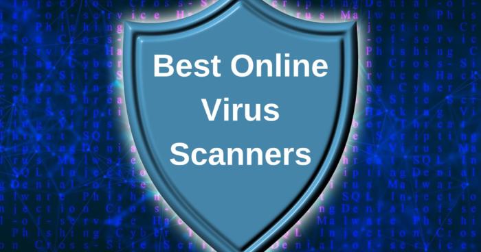 Best Online Virus Scanners