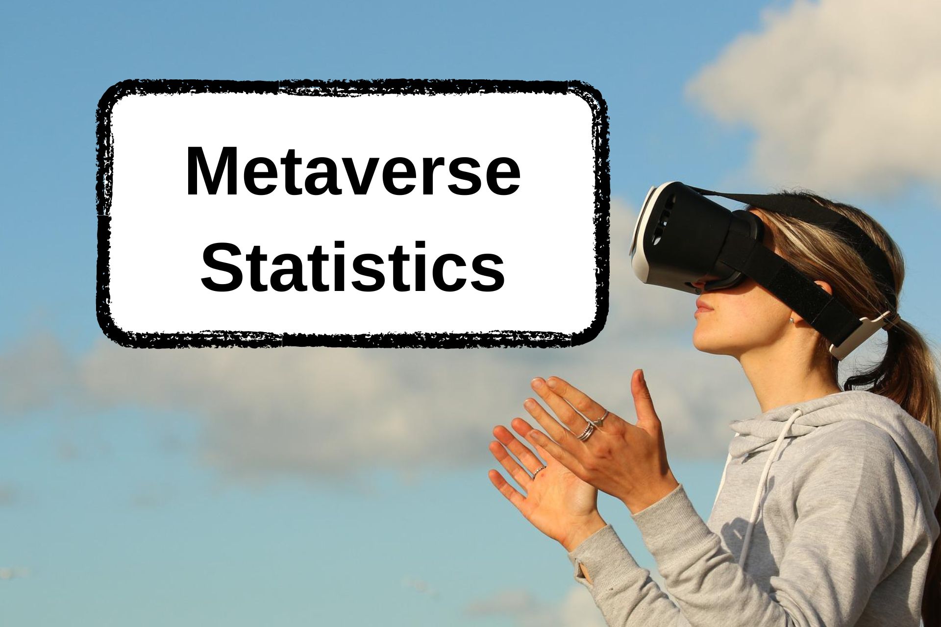 Metaverse Statistics