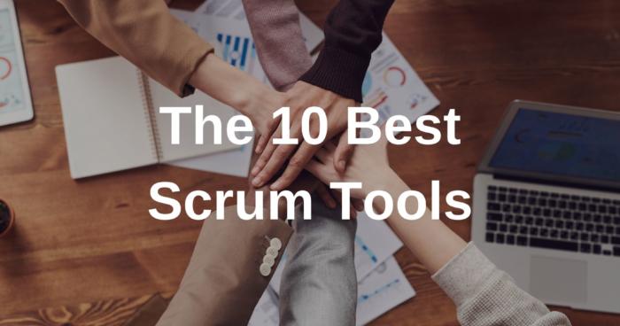 The 10 Best Scrum Tools