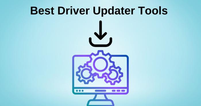 Best Driver Updater Tools