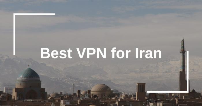 Best VPN for Iran