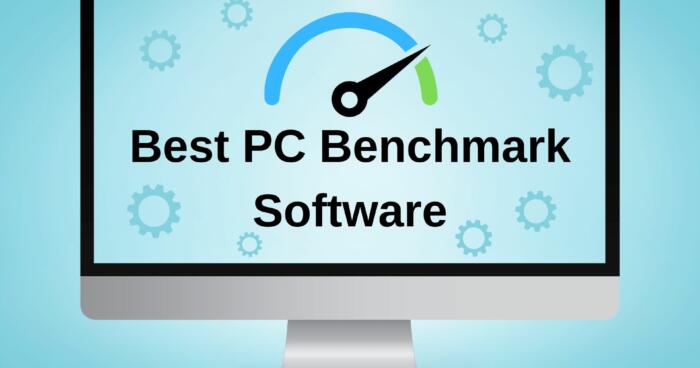 Best PC Benchmark Software