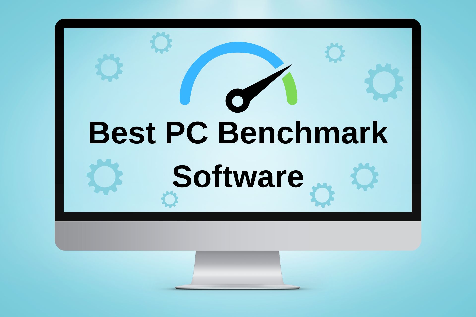 Best PC Benchmark Software