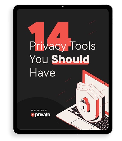 14 Privacy Tools You Should Have