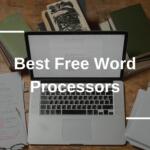 Best Free Word Processors