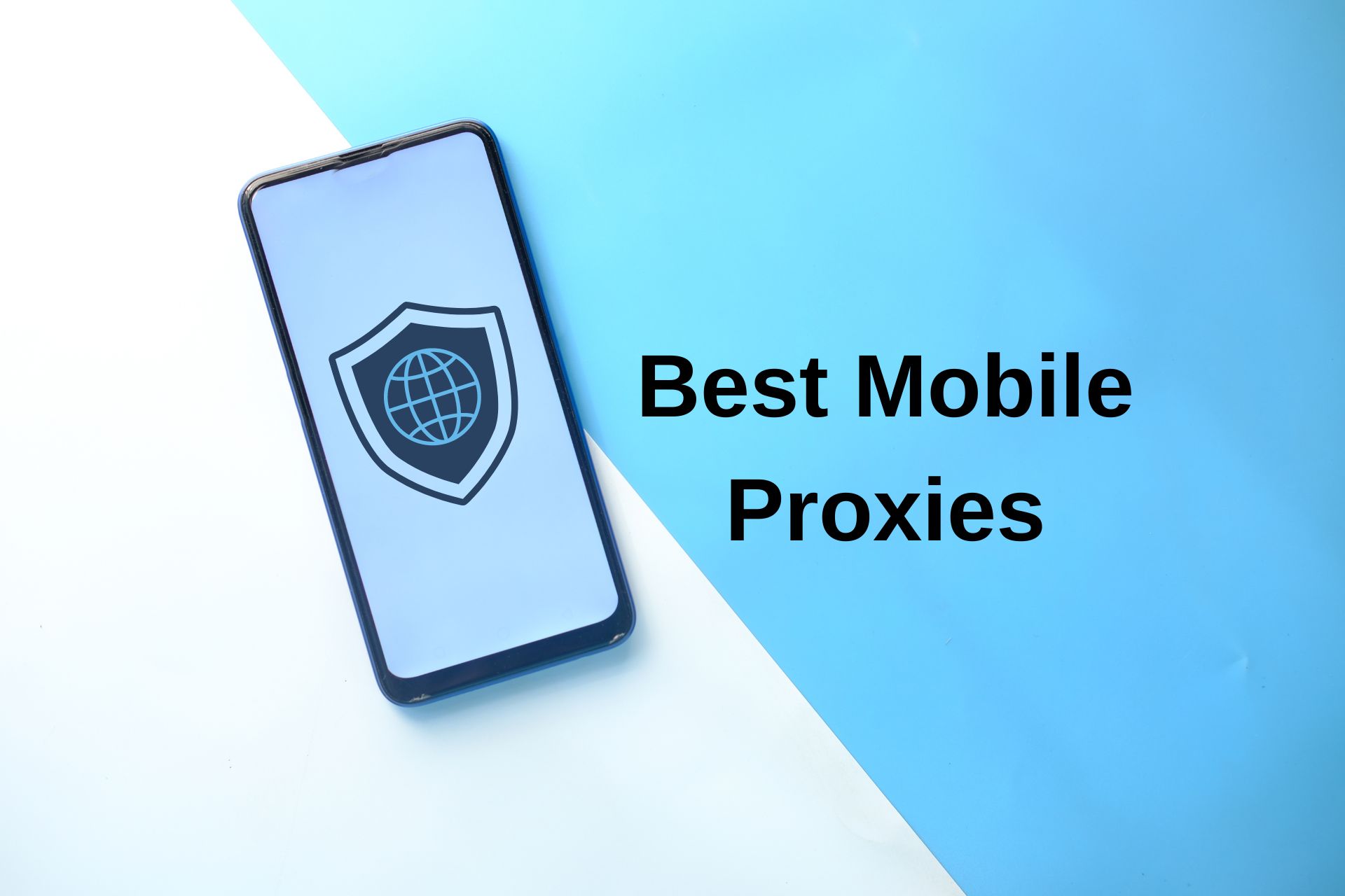 Best Mobile Proxies