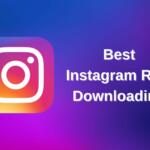 Best Instagram Reel Downloading