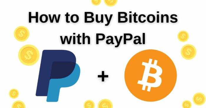 How to Buy Bitcoins with PayPal