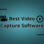 Best Video Capture Software