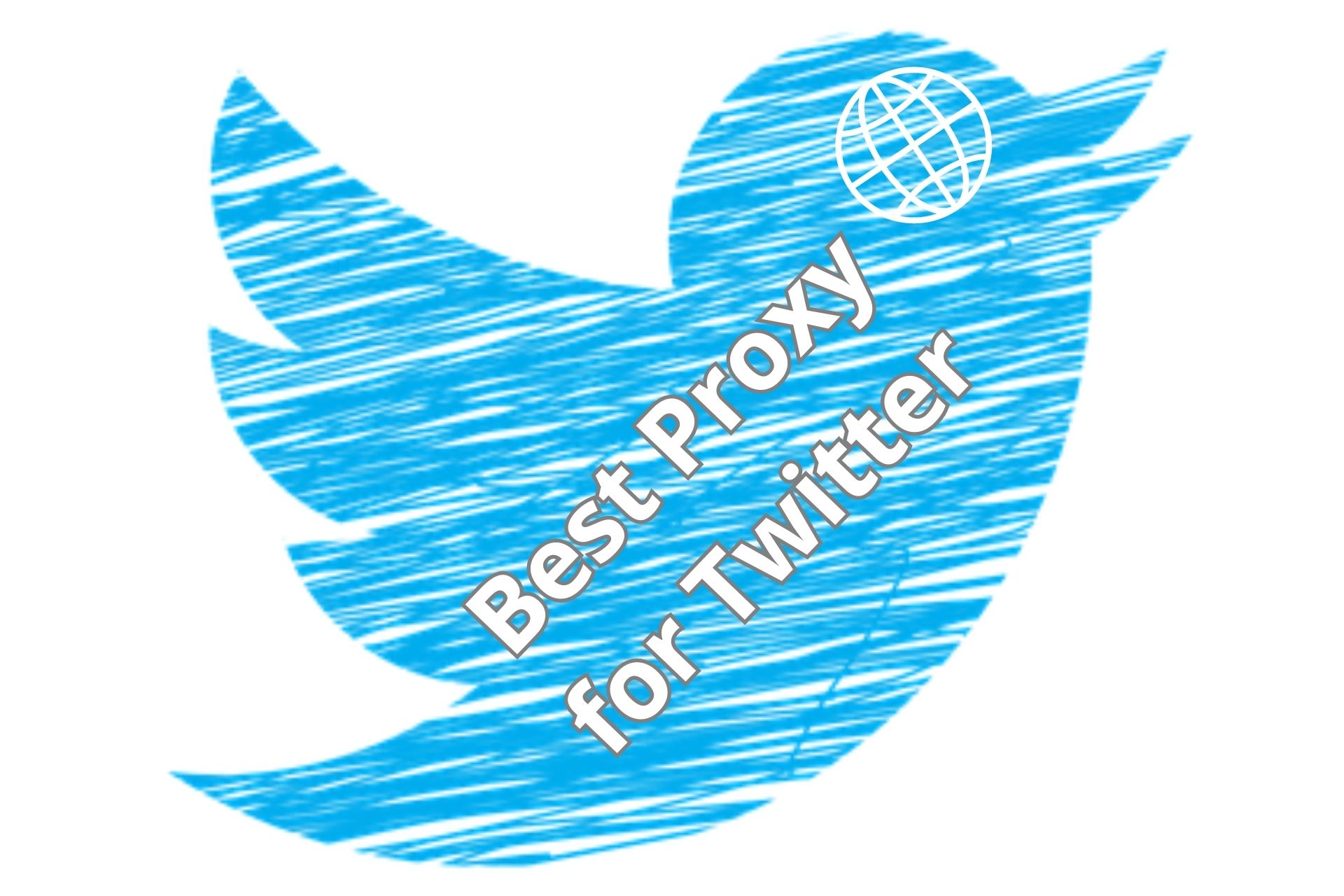 Best Proxy for Twitter