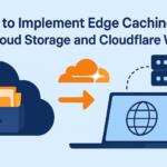 How to Implement Edge Caching with Cloud Storage and Cloudflare Workers