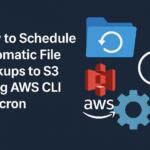 How to Schedule Automatic File Backups to S3 Using AWS CLI and cron