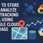 How to Store and Analyze GPS Tracking Data Using Google Cloud Storage