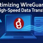 Optimizing WireGuard for High-Speed Data Transfers