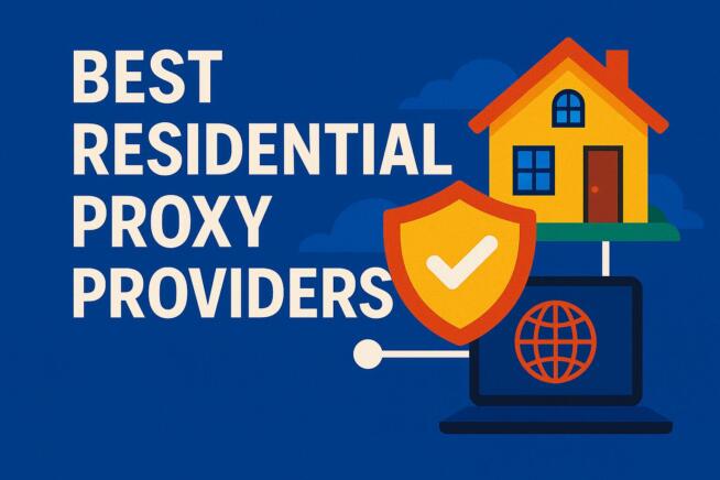 Best Residential Proxy Providers