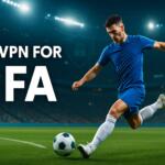 Best VPN for FIFA